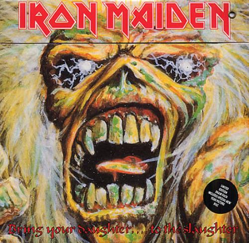 Iron Maiden Bring Your Daughter. To The Slaughter UK 7